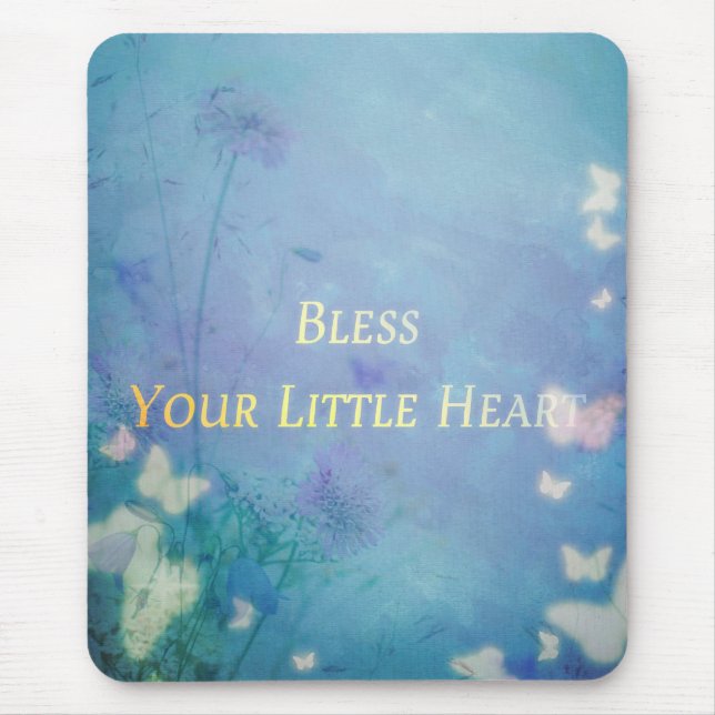 Bless Your Little Heart Mouse Mat (Front)
