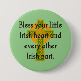Bless Your Little Irish Heart - Irish Quote  7.5 Cm Round Badge