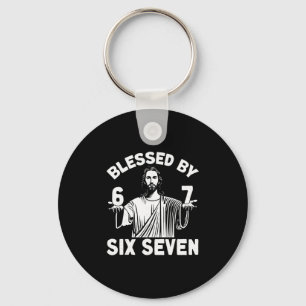 Blessed 6 Number 67 Six Seven Meme  Key Ring