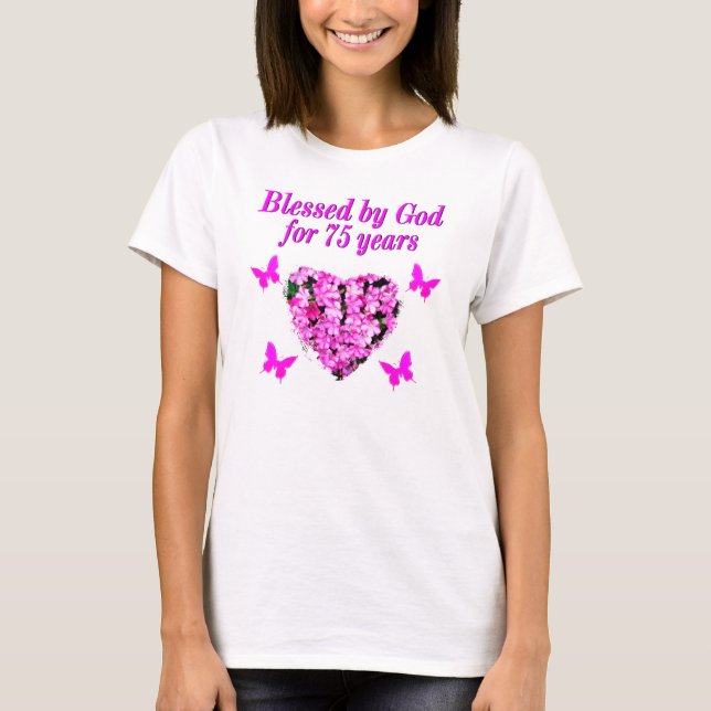 BLESSED 75TH BIRTHDAY FLORAL DESIGN T-Shirt (Front)