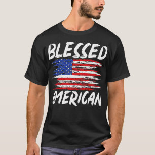 Blessed American Liberty Patriotic US Flag United  T-Shirt