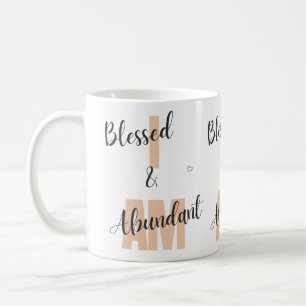 Blessed and Abundant Mug