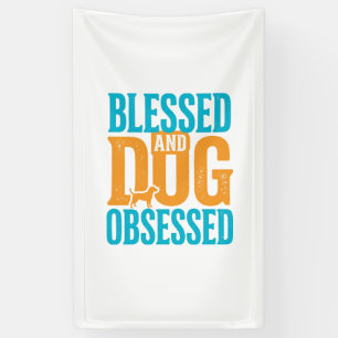 Blessed And Dog Obsessed Vintage Dog Lover Design_ Banner