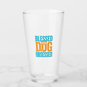 Blessed And Dog Obsessed Vintage Dog Lover Design_ Glass