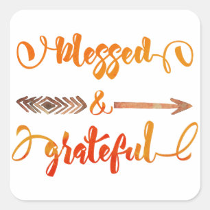 blessed and grateful thanksgiving square sticker
