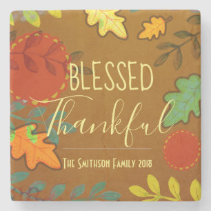 Blessed and Thankful Thanksgiving Holiday Stone Coaster