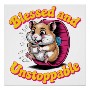 Blessed And Unstoppable Poster