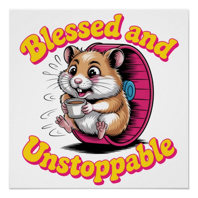 Blessed And Unstoppable Poster (Front)