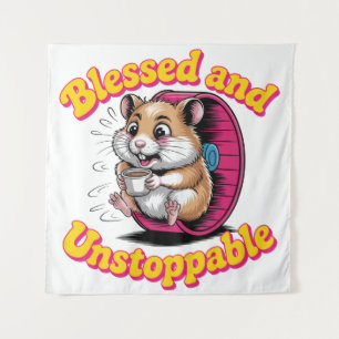Blessed And Unstoppable Tapestry