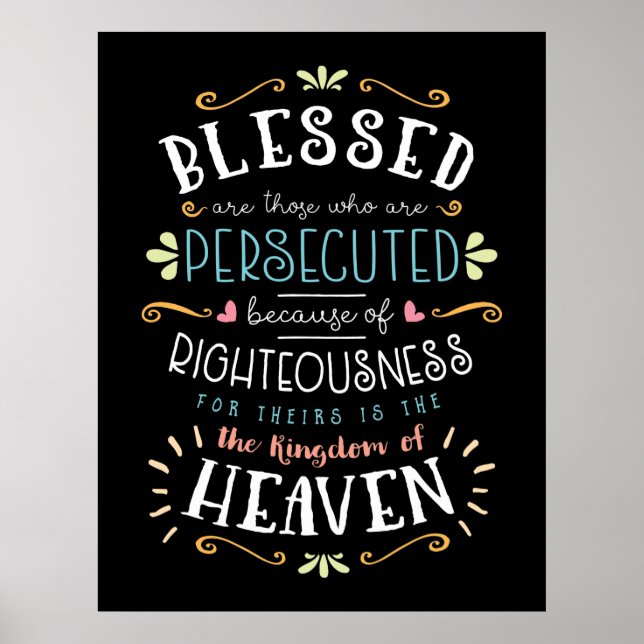 Blessed are Persecuted because of Righteousness Poster (Front)