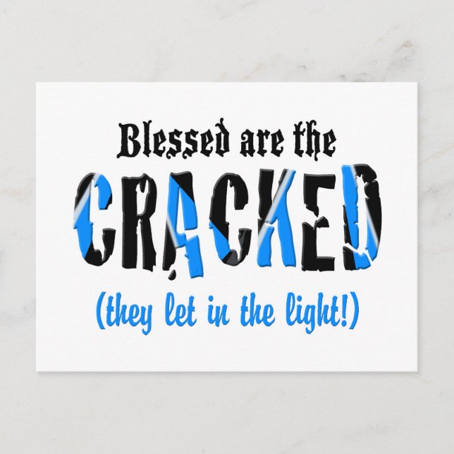 Blessed are the CRACKED Postcard (Front)