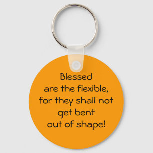 Blessed Are The Flexible Key Ring