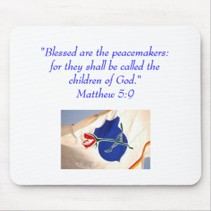 Blessed are the peacemakers...Law Enforcement Mouse Mat