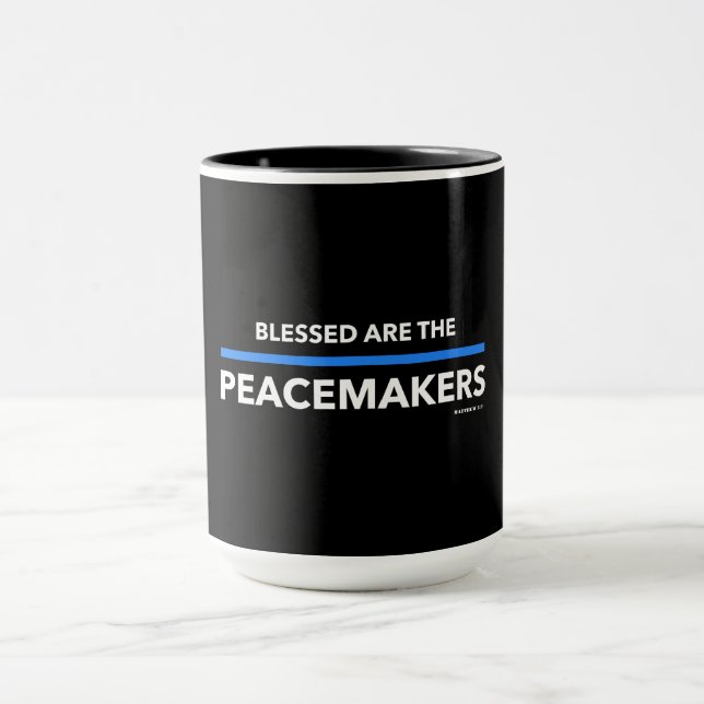Blessed are the Peacemakers Mug (Center)