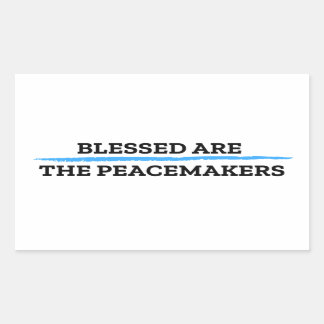 Blessed are the Peacemakers Sticker