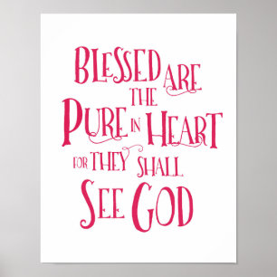 Blessed are the Pure in Heart Poster