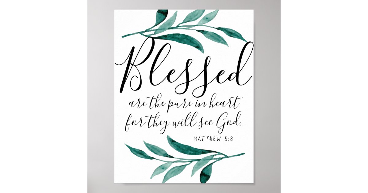 Blessed are the Pure in Heart Scripture Print | Zazzle.co.uk