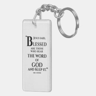 Blessed are those who hear the Word Luke 11:28 Key Ring