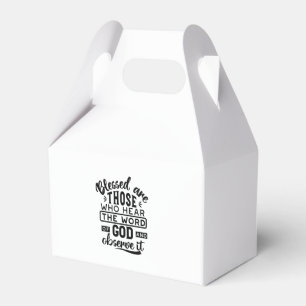 Blessed Are Those Who Hear the Word of God Quotes Favour Box
