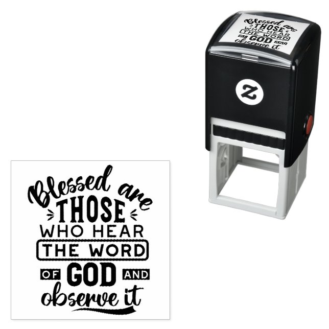 Blessed Are Those Who Hear the Word of God Quotes Self-inking Stamp (In Situ)
