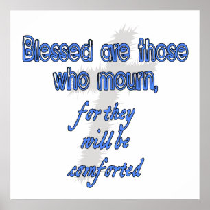 Blessed Are Those Who Mourn Poster