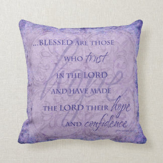 Blessed are Those Who trust in the Lord Pillow
