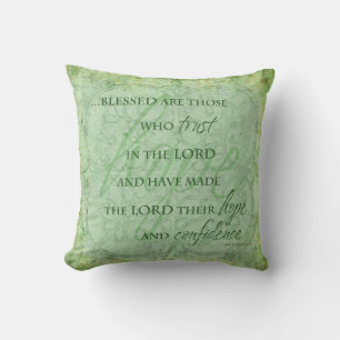 Blessed are Those Who trust in the Lord Pillow