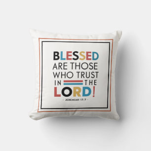 Blessed Are Those Who Trust In The Lord Typography Cushion