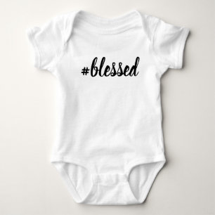 #Blessed Baby Bodysuit Blessed Hashtag