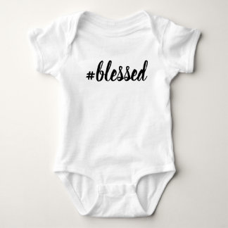 #Blessed Baby Bodysuit Blessed Hashtag
