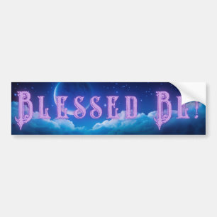 Blessed Be Bumper Sticker w/o logo