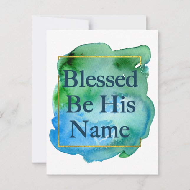 Blessed Be His Name Beautiful Bible Verse Church Card (Front)