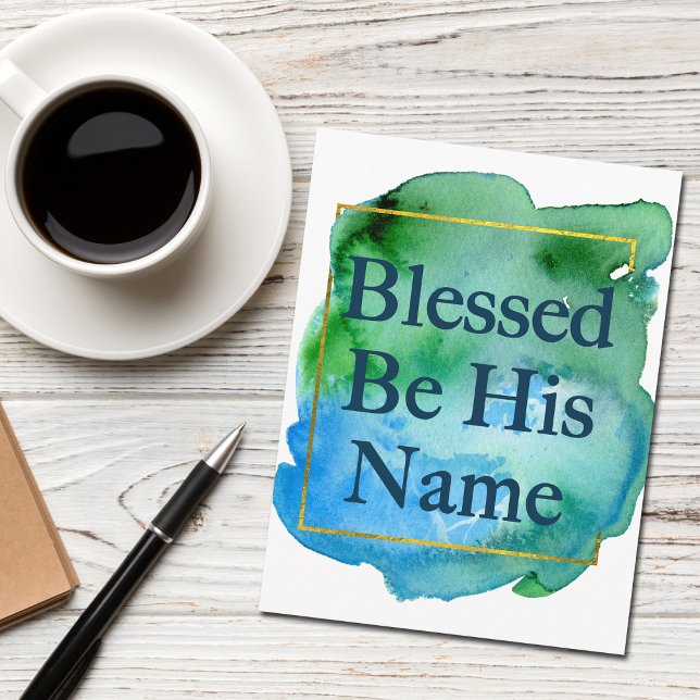 Blessed Be His Name Beautiful Bible Verse Church Postcard (Creator Uploaded)