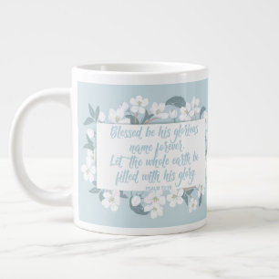 Blessed Be His Name Psalm Christian Verse Floral Large Coffee Mug