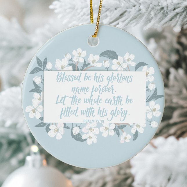 Blessed Be His Name Psalm Christian Verse Pretty Ceramic Tree Decoration (Creator Uploaded)