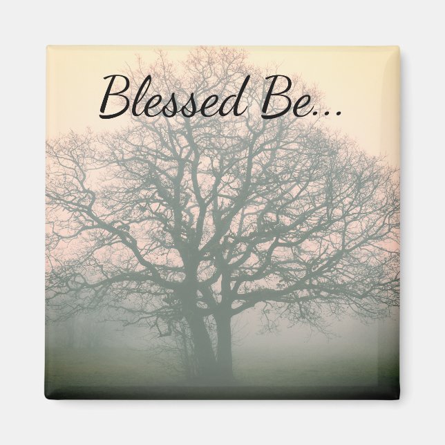 Blessed Be Winter Oak Magnet (Front)