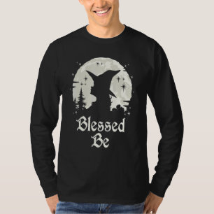 Blessed Be Witchcraft Wiccan Witch T-Shirt