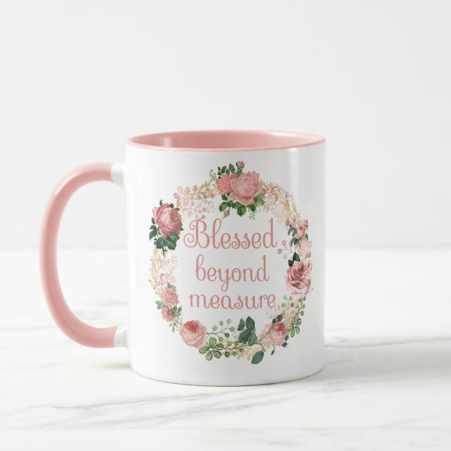Blessed Beyond Measure/Blush Pink Floral Bouquet Mug (Left)