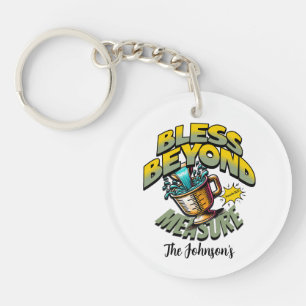 "Blessed Beyond Measure" - Proverbs 18:22 Key Ring