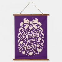 Blessed Beyond Measure Purple Faith Wall Decor