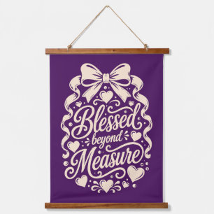 Blessed Beyond Measure Purple Faith Wall Decor Hanging Tapestry