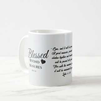 Blessed Beyond Measures Mug