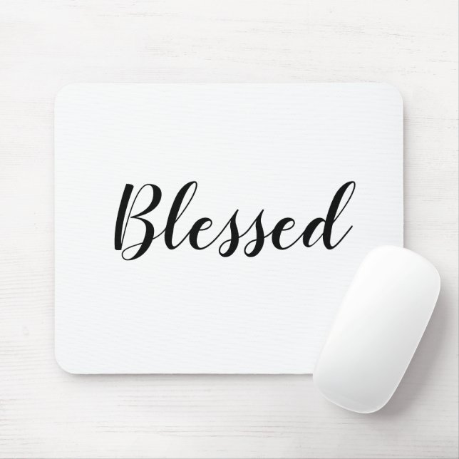 Blessed black white custom script text cute mouse mat (With Mouse)