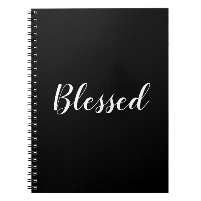 Blessed black & white custom script text cute  notebook (Front)