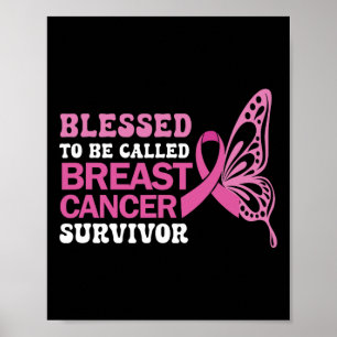 Blessed Breast Cancer Survivor Pink Ribbon Butterf Poster