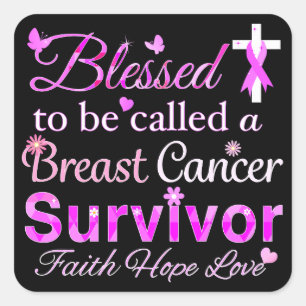 Blessed Breast Cancer Survivor Square Sticker