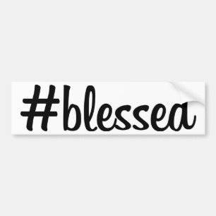 #blessed Bumper Sticker