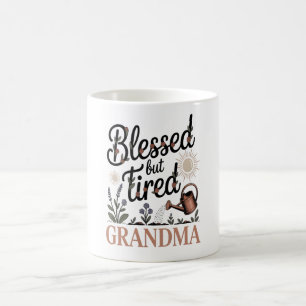 Blessed But Tired Grandma Mug