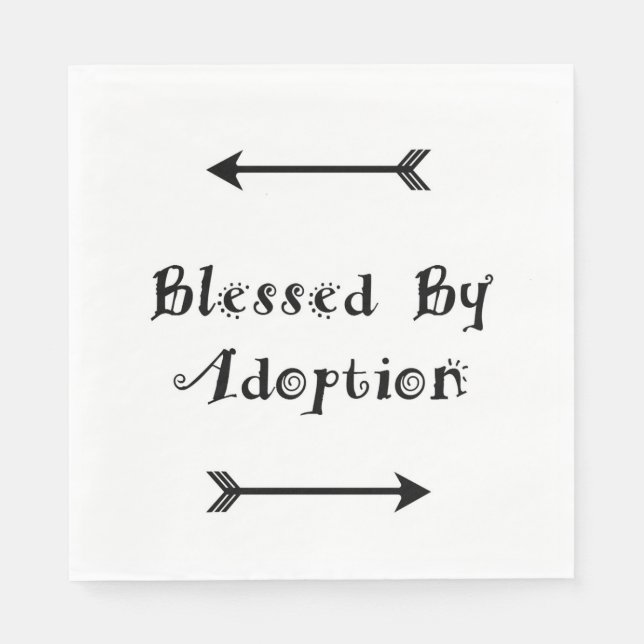 Blessed by Adoption - Foster Care Napkin (Front)