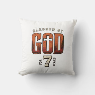 Blessed By God 7 Years Vintage Christian Shirt Cushion